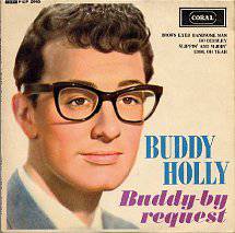 Buddy Holly : Buddy - by Request